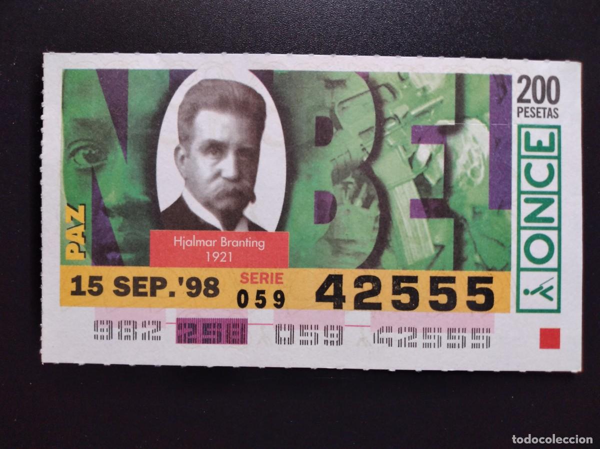 Bilhetes ONCE: CUP&Oacute;N ONCE PREMIOS NOBEL PAZ HJALMAR BRANTING 1921 15 SEPTIEMBRE 98 1998 42555