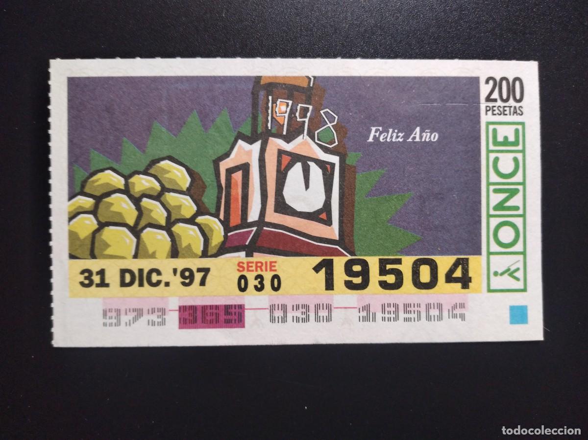 Cupones ONCE: CUP&Oacute;N ONCE FELIZ A&Ntilde;O NOCHEVIEJA CAMPANADAS UVA 31 DICIEMBRE 97 1997 19504