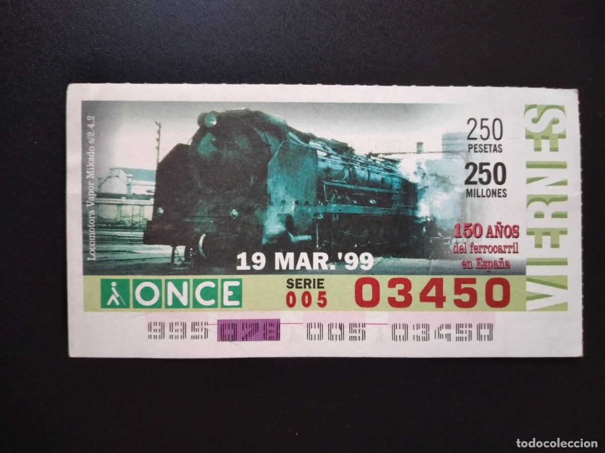 Cupones ONCE: CUP&Oacute;N ONCE 150 A&Ntilde;OS DEL FERROCARRIL EN ESPA&Ntilde;A LOCOMOTORA VAPOR MIKADO 19 MARZO 99 1999 03450