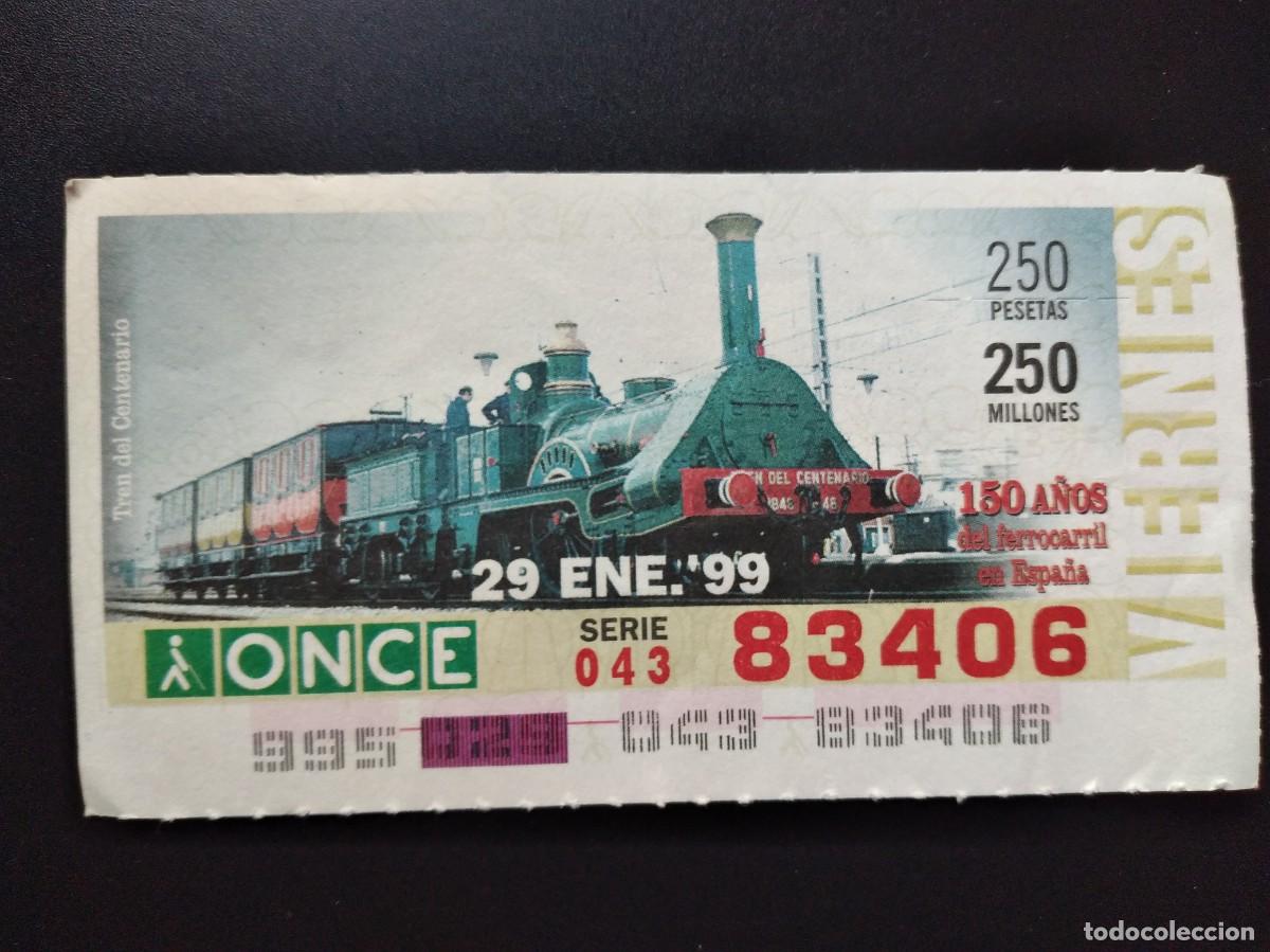 Cupones ONCE: CUP&Oacute;N ONCE 150 A&Ntilde;OS DEL FERROCARRIL EN ESPA&Ntilde;A TREN DEL CANT&Aacute;BRICO 29 ENERO 99 1999 83406