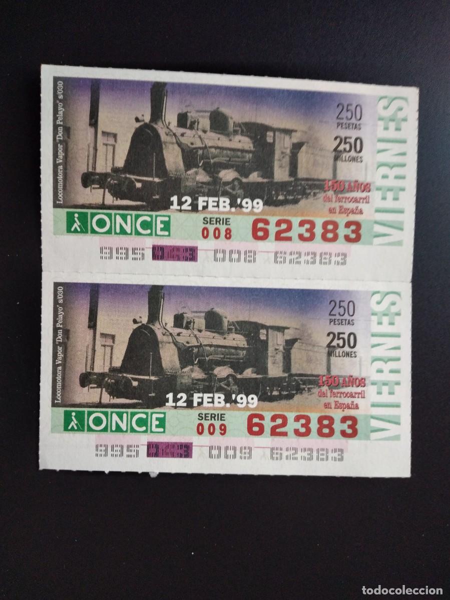 Cupones ONCE: 2 CUP&Oacute;N ONCE 150 A&Ntilde;OS DEL FERROCARRIL EN ESPA&Ntilde;A LOCOMOTORA VAPOR PELAYO 12 FEBRERO 99 1999 62383