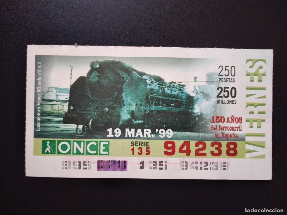 Cupones ONCE: CUP&Oacute;N ONCE 150 A&Ntilde;OS DEL FERROCARRIL EN ESPA&Ntilde;A LOCOMOTORA VAPOR MIKADO 19 MARZO 99 1999 94238