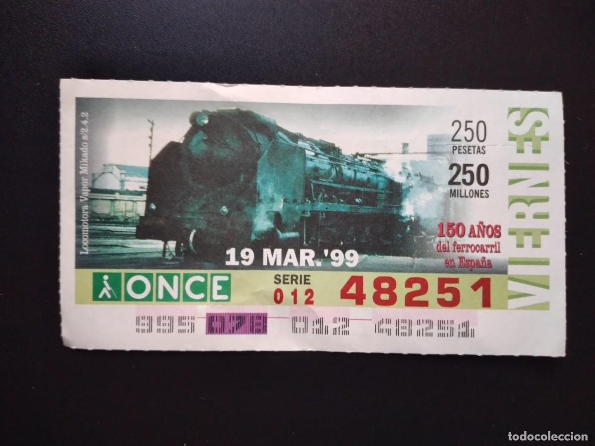 Cupones ONCE: CUP&Oacute;N ONCE 150 A&Ntilde;OS DEL FERROCARRIL EN ESPA&Ntilde;A TREN LOCOMOTORA VAPOR MIKADO 19 MARZO 99 1999 48251