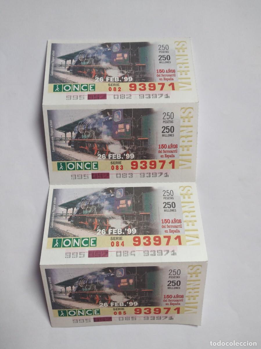 Cupones ONCE: 4 CUP&Oacute;N ONCE 150 A&Ntilde;OS DEL FERROCARRIL EN ESPA&Ntilde;A TREN LOCOMOTORA VAPOR S240 26 FEBRERO 99 1999 93971