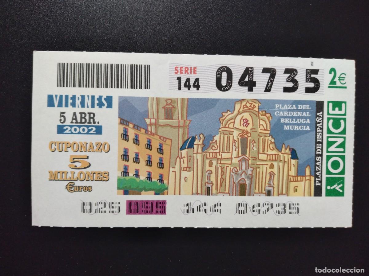 Cupones ONCE: CUP&Oacute;N ONCE PLAZA DEL CARDENAL BELLUCA MURCIA 5 ABRIL 2002 04735