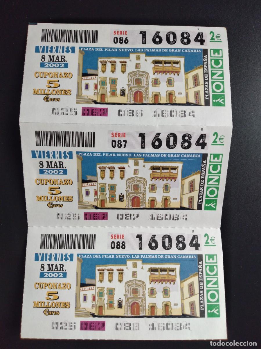 Cupones ONCE: 3 CUP&Oacute;N ONCE PLAZA DEL PILAR NUEVO LAS PALMAS DE GRAN CANARIA 8 MARZO 2002 16084
