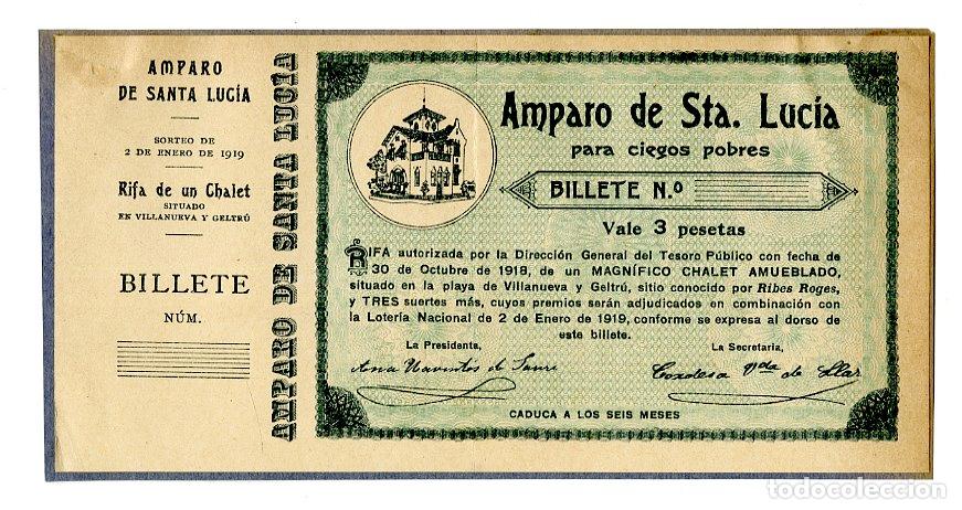Cupones ONCE: Boleto de rifa de un chalet 2-1-1919 Amparo de Sta. Lucia para ciegos pobres - Villanueva y la Geltr