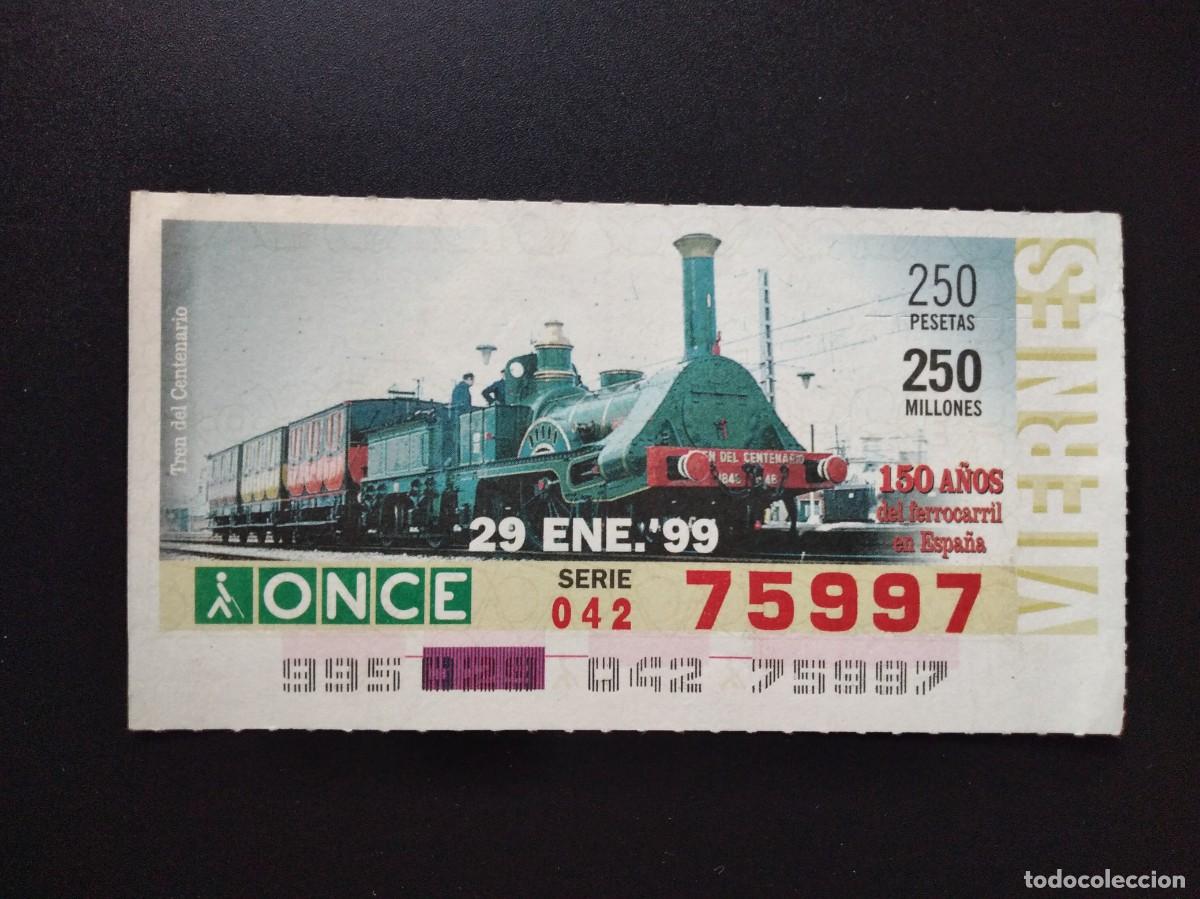 Cupones ONCE: CUP&Oacute;N ONCE 150 A&Ntilde;OS DEL FERROCARRIL EN ESPA&Ntilde;A TREN DEL CANT&Aacute;BRICO 29 ENERO 99 1999 75997