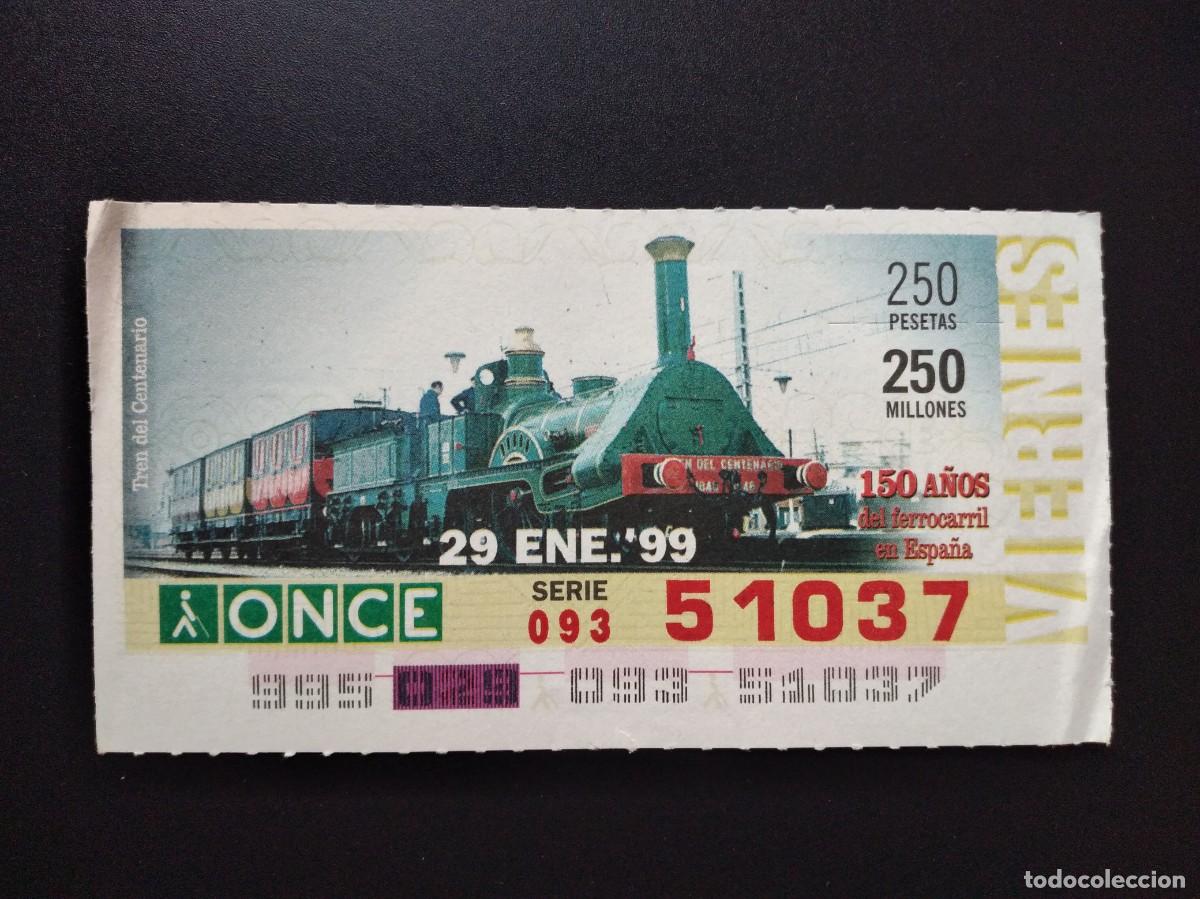 Cupones ONCE: CUP&Oacute;N ONCE 150 A&Ntilde;OS DEL FERROCARRIL EN ESPA&Ntilde;A TREN DEL CANT&Aacute;BRICO 29 ENERO 99 1999 51037