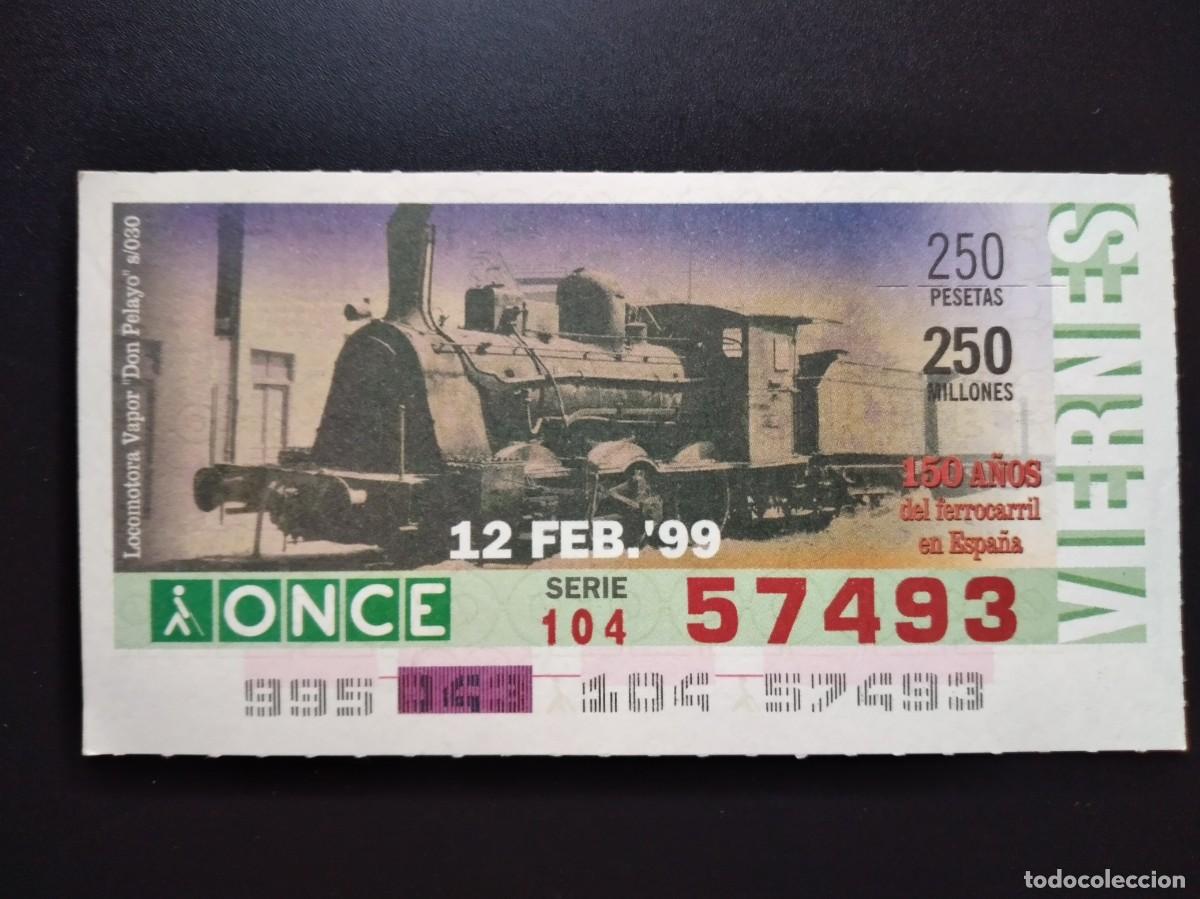 Cupones ONCE: CUP&Oacute;N ONCE 150 A&Ntilde;OS DEL FERROCARRIL EN ESPA&Ntilde;A TREN LOCOMOTORA VAPOR PELAYO 12 FEBRERO 99 1999 57493