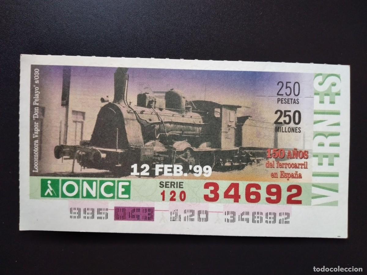 Cupones ONCE: CUP&Oacute;N ONCE 150 A&Ntilde;OS DEL FERROCARRIL EN ESPA&Ntilde;A TREN LOCOMOTORA VAPOR PELAYO 12 FEBRERO 99 1999 34692