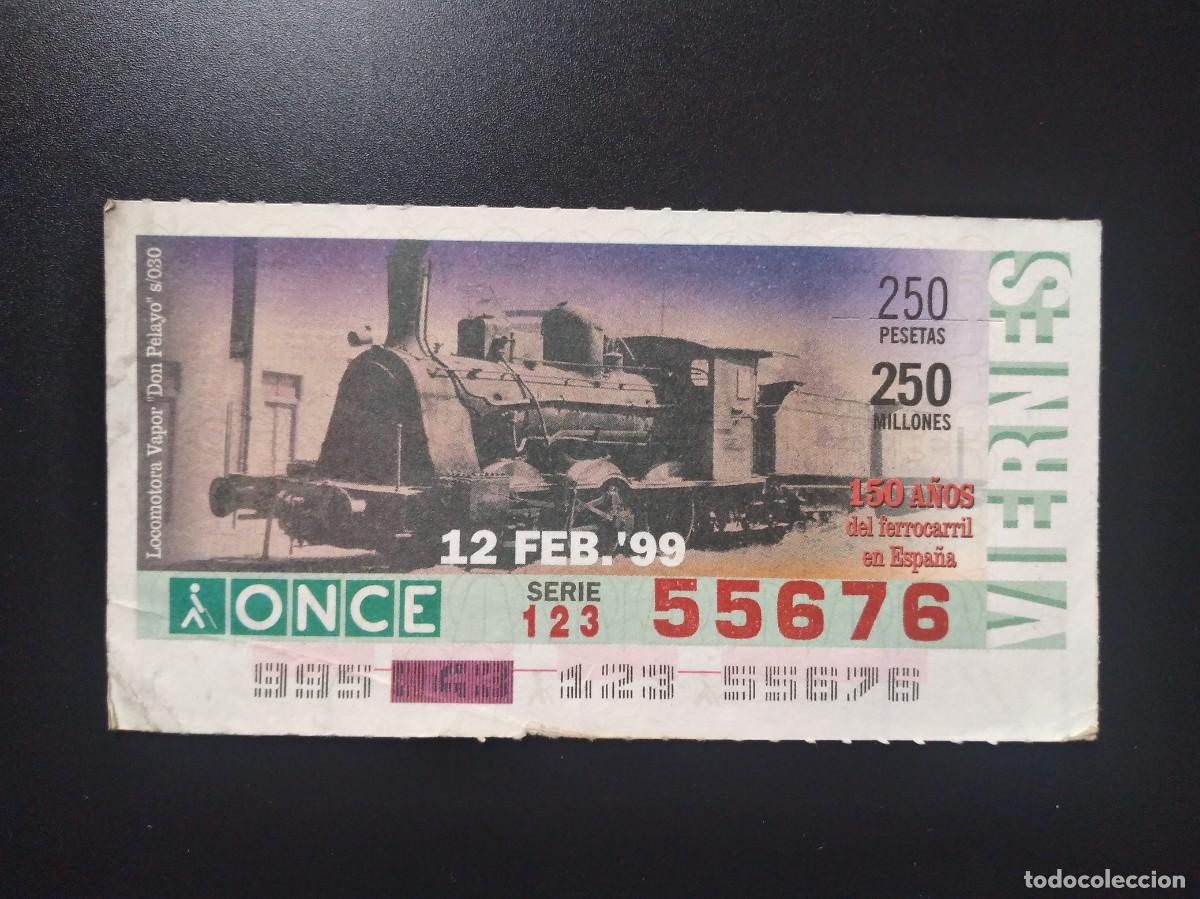Cupones ONCE: CUP&Oacute;N ONCE 150 A&Ntilde;OS DEL FERROCARRIL EN ESPA&Ntilde;A TREN LOCOMOTORA VAPOR PELAYO 12 FEBRERO 99 1999 55676