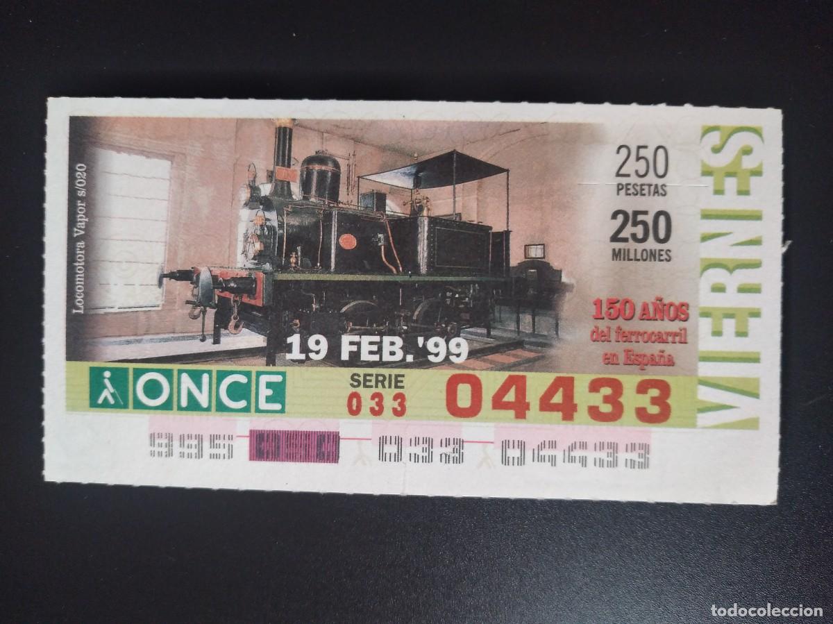 Cupones ONCE: CUP&Oacute;N ONCE 150 A&Ntilde;OS DEL FERROCARRIL EN ESPA&Ntilde;A TREN LOCOMOTORA VAPOR S020 19 FEBRERO 99 1999 04433