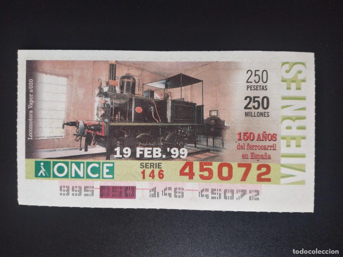 Cupones ONCE: CUP&Oacute;N ONCE 150 A&Ntilde;OS DEL FERROCARRIL EN ESPA&Ntilde;A TREN LOCOMOTORA VAPOR S020 19 FEBRERO 99 1999 45072