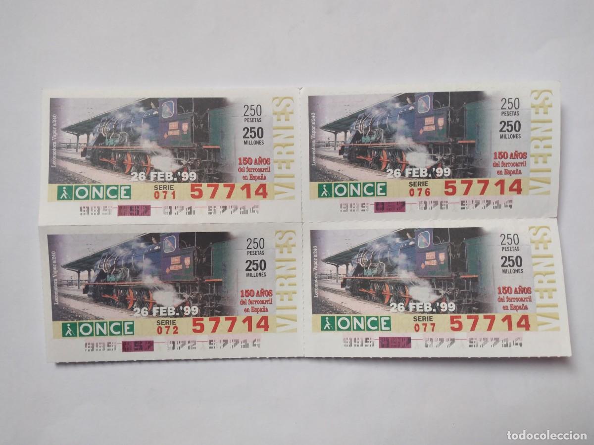 Cupones ONCE: 4 CUP&Oacute;N ONCE 150 A&Ntilde;OS DEL FERROCARRIL EN ESPA&Ntilde;A TREN LOCOMOTORA VAPOR S240 26 FEBRERO 99 1999 57714