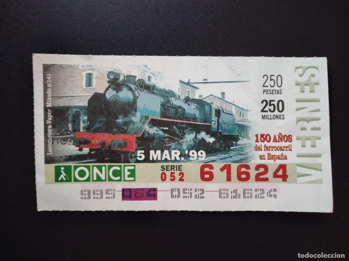 Cupones ONCE: CUP&Oacute;N ONCE 150 A&Ntilde;OS DEL FERROCARRIL EN ESPA&Ntilde;A TREN LOCOMOTORA VAPOR MIKADO S14 MARZO 99 1999 61624
