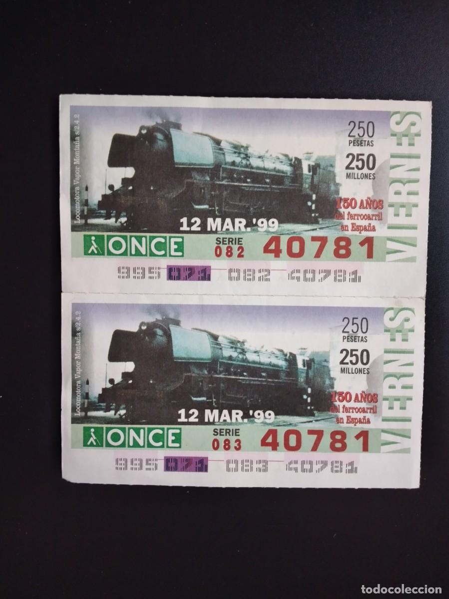 Cupones ONCE: 2 CUP&Oacute;N ONCE 150 A&Ntilde;OS DEL FERROCARRIL EN ESPA&Ntilde;A TREN LOCOMOTORA VAPOR MONTA&Ntilde;A 12 MARZO 99 1999 40781