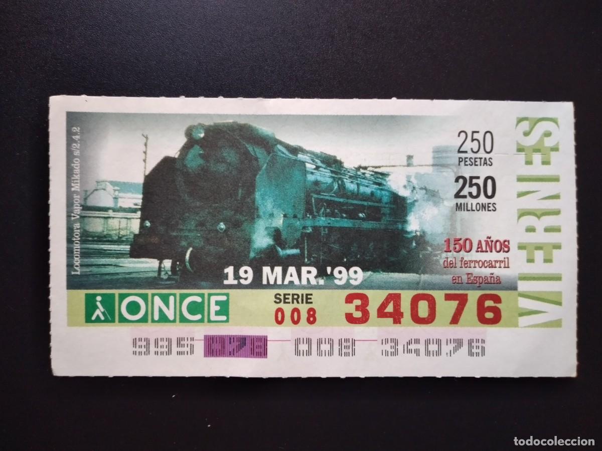 Cupones ONCE: CUP&Oacute;N ONCE 150 A&Ntilde;OS DEL FERROCARRIL EN ESPA&Ntilde;A TREN LOCOMOTORA VAPOR MIKADO 19 MARZO 99 1999 34076