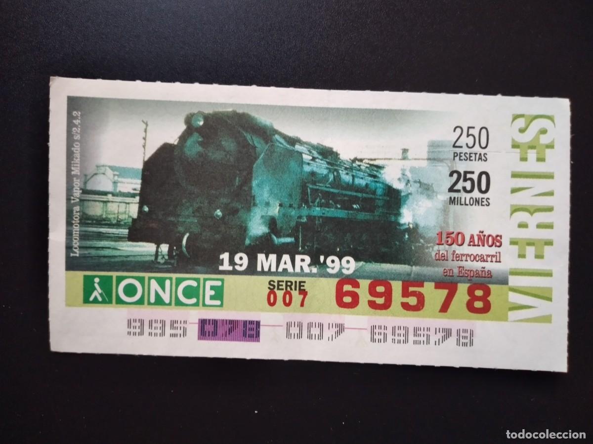 Cupones ONCE: CUP&Oacute;N ONCE 150 A&Ntilde;OS DEL FERROCARRIL EN ESPA&Ntilde;A TREN LOCOMOTORA VAPOR MIKADO 19 MARZO 99 1999 69578