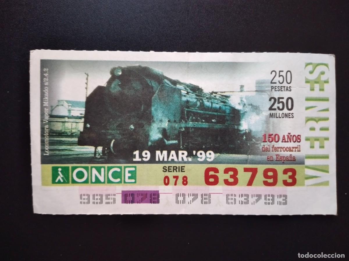 Cupones ONCE: CUP&Oacute;N ONCE 150 A&Ntilde;OS DEL FERROCARRIL EN ESPA&Ntilde;A TREN LOCOMOTORA VAPOR MIKADO 19 MARZO 99 1999 63793