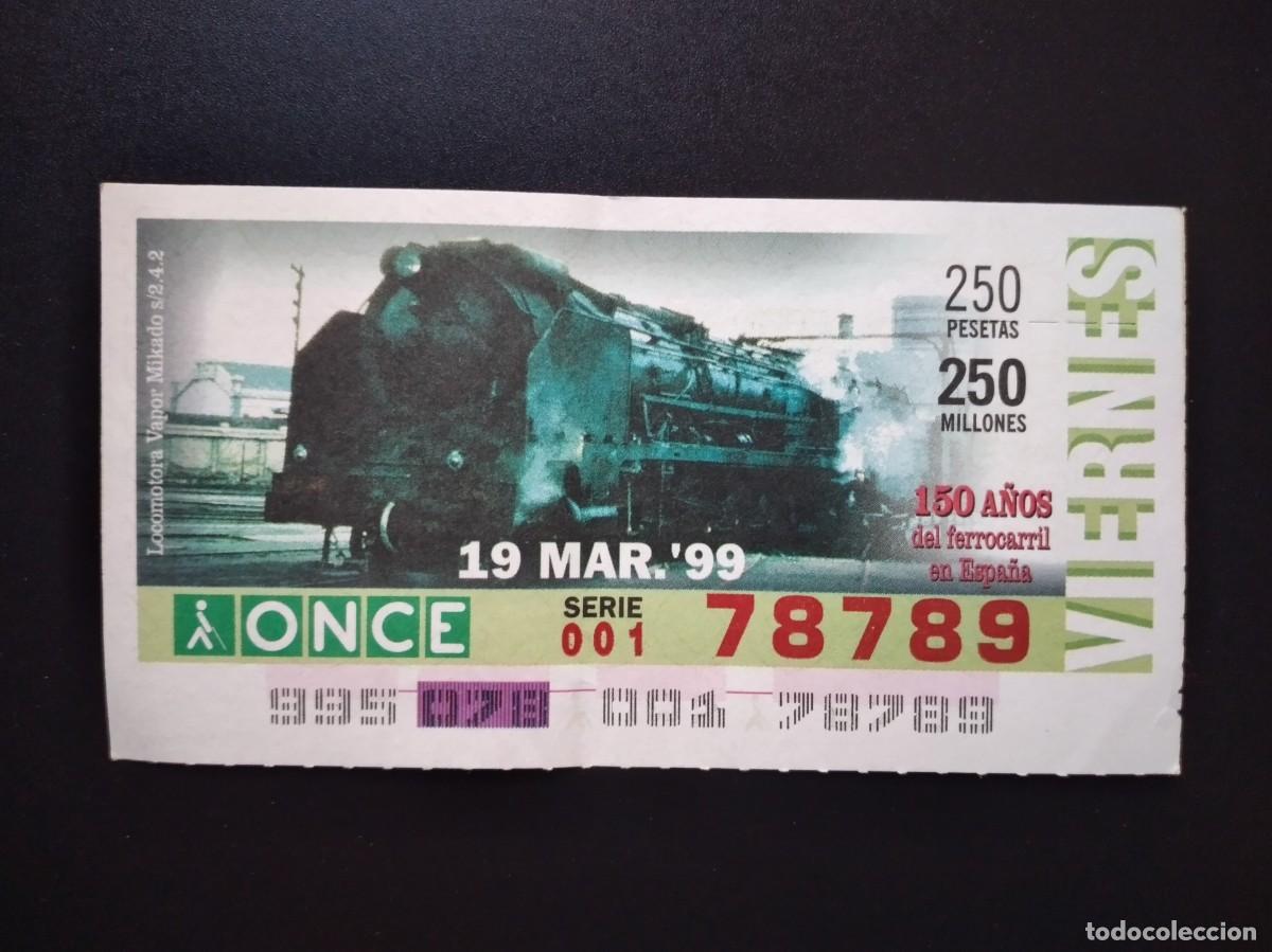 Cupones ONCE: CUP&Oacute;N ONCE 150 A&Ntilde;OS DEL FERROCARRIL EN ESPA&Ntilde;A TREN LOCOMOTORA VAPOR MIKADO 19 MARZO 99 1999 78789