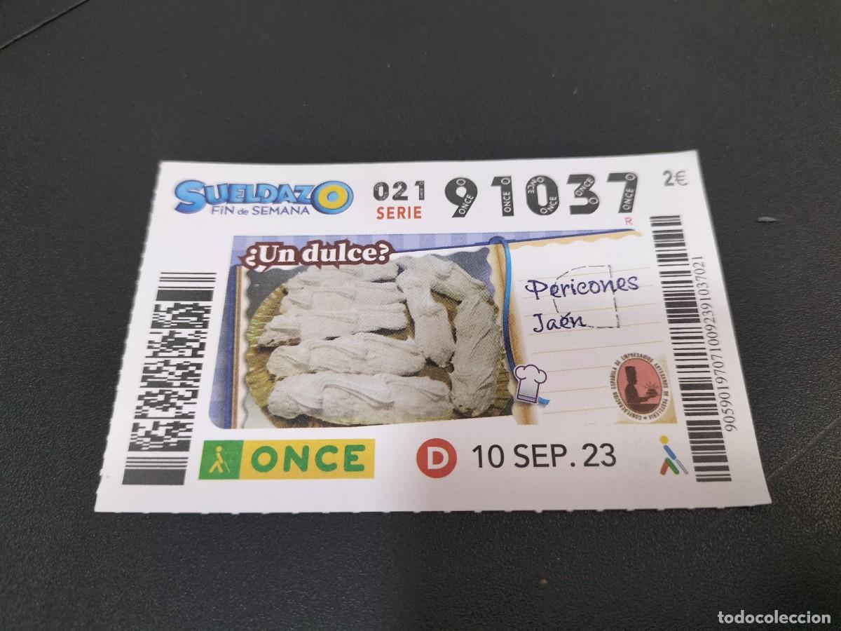 Cupones ONCE: 1 CUPON O DECIMO ONCE - 10 SEPTIEMBRE 2023 JAEN ( DULCE PERICONES