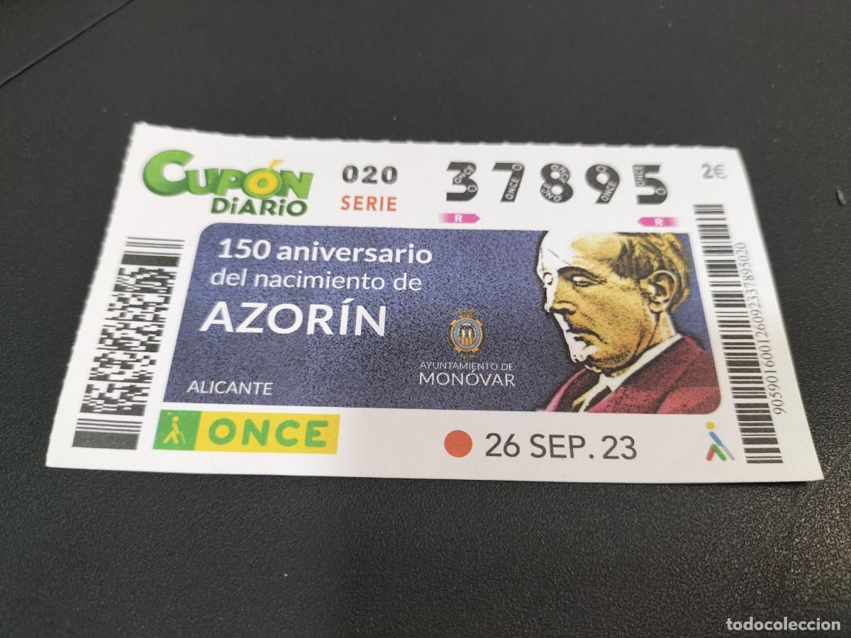 Cupones ONCE: 1 CUPON O DECIMO ONCE - 26 SEPTIEMBRE 2023 MONOVAR ( ALICANTE - ANIV. DE AZOR&Iacute;N