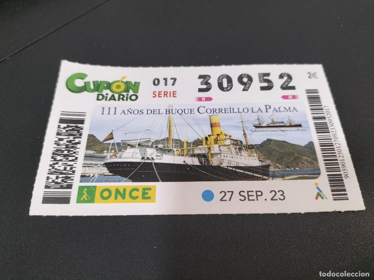 Cupones ONCE: 1 CUPON O DECIMO ONCE - 27 SEPTIEMBRE 2023 111 A&Ntilde;OS DEL BUQUE BARCO CORREILLO LA PALMA