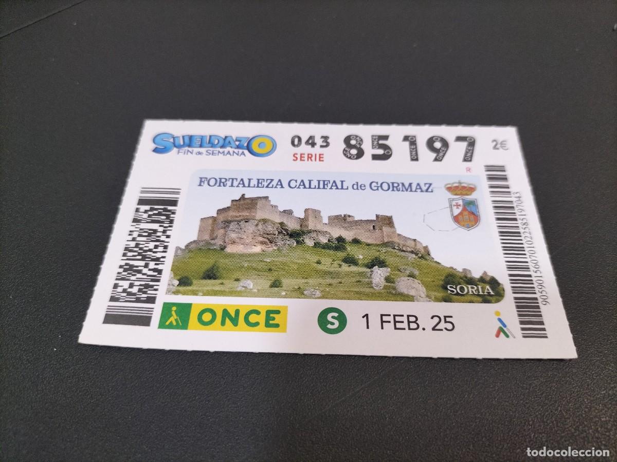 Cupones ONCE: 1 CUPON O DECIMO ONCE - 1 FEBRERO 2025 FORTALEZA CALIFAL DE GORMAZ ( SORIA