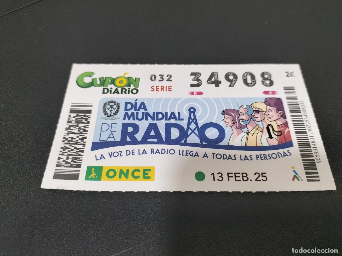 Cupones ONCE: 1 CUPON O DECIMO ONCE - 13 FEBRERO 2025 DIA MUNDIAL DE LA RADIO