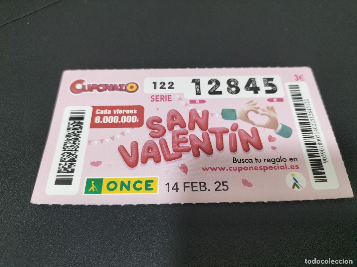 Cupones ONCE: 1 CUPON O DECIMO ONCE - 14 FEBRERO 2025 SAN VALENT&Iacute;N