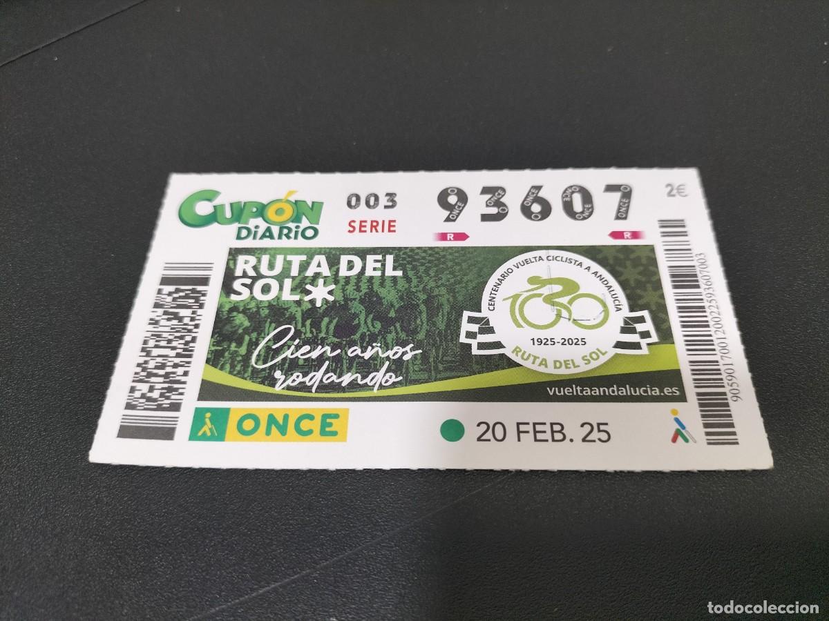 Cupones ONCE: 1 CUPON O DECIMO ONCE - 20 FEBRERO 2025 CICLISMO 100 A&Ntilde;OS RUTA DEL SOL VUELTA A ANDALUC&Iacute;A