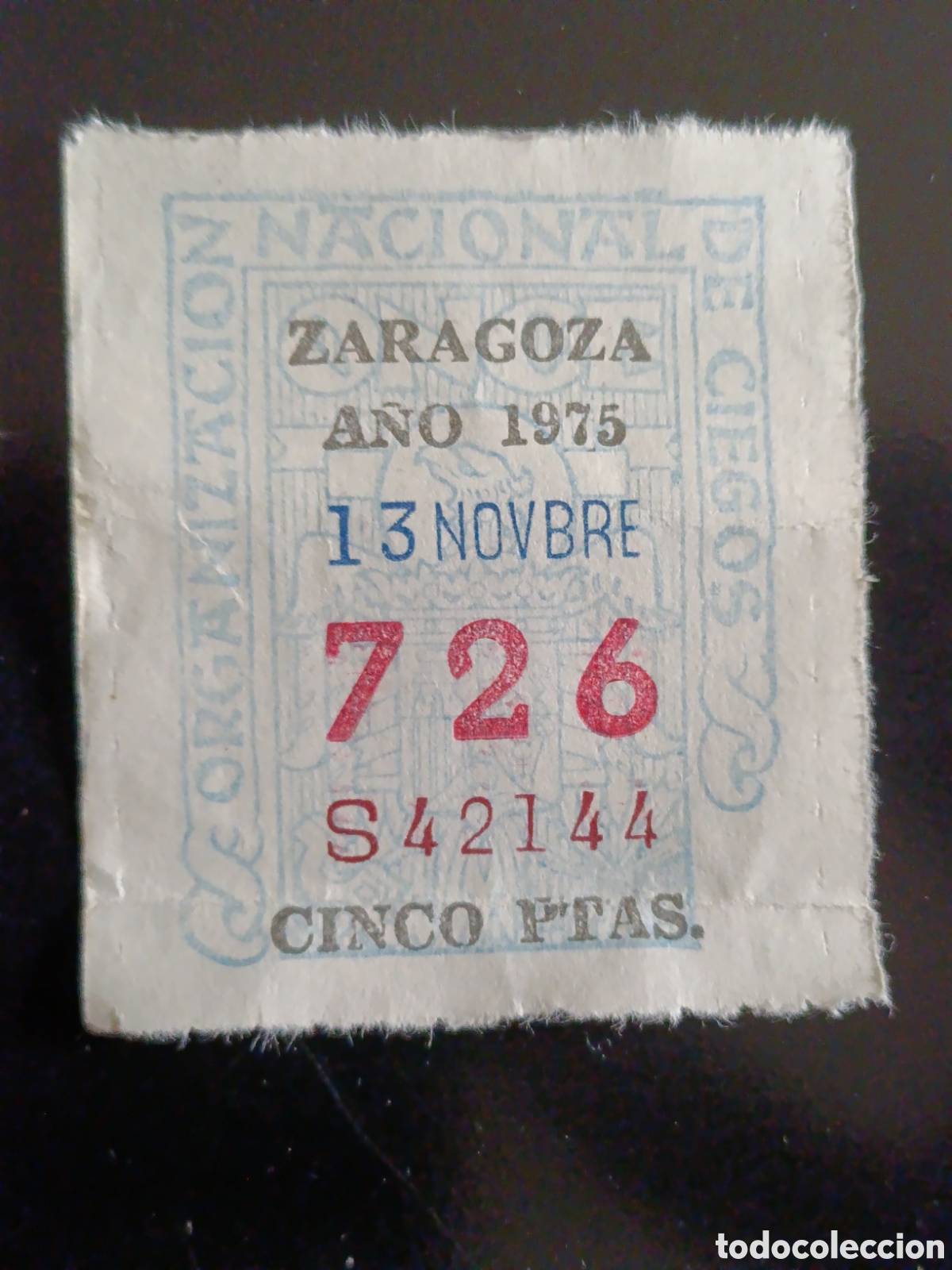 Cupones ONCE: CUPON DE LOTERIA LA ONCE 726 5 PTAS [ A&Ntilde;O 1975 ]