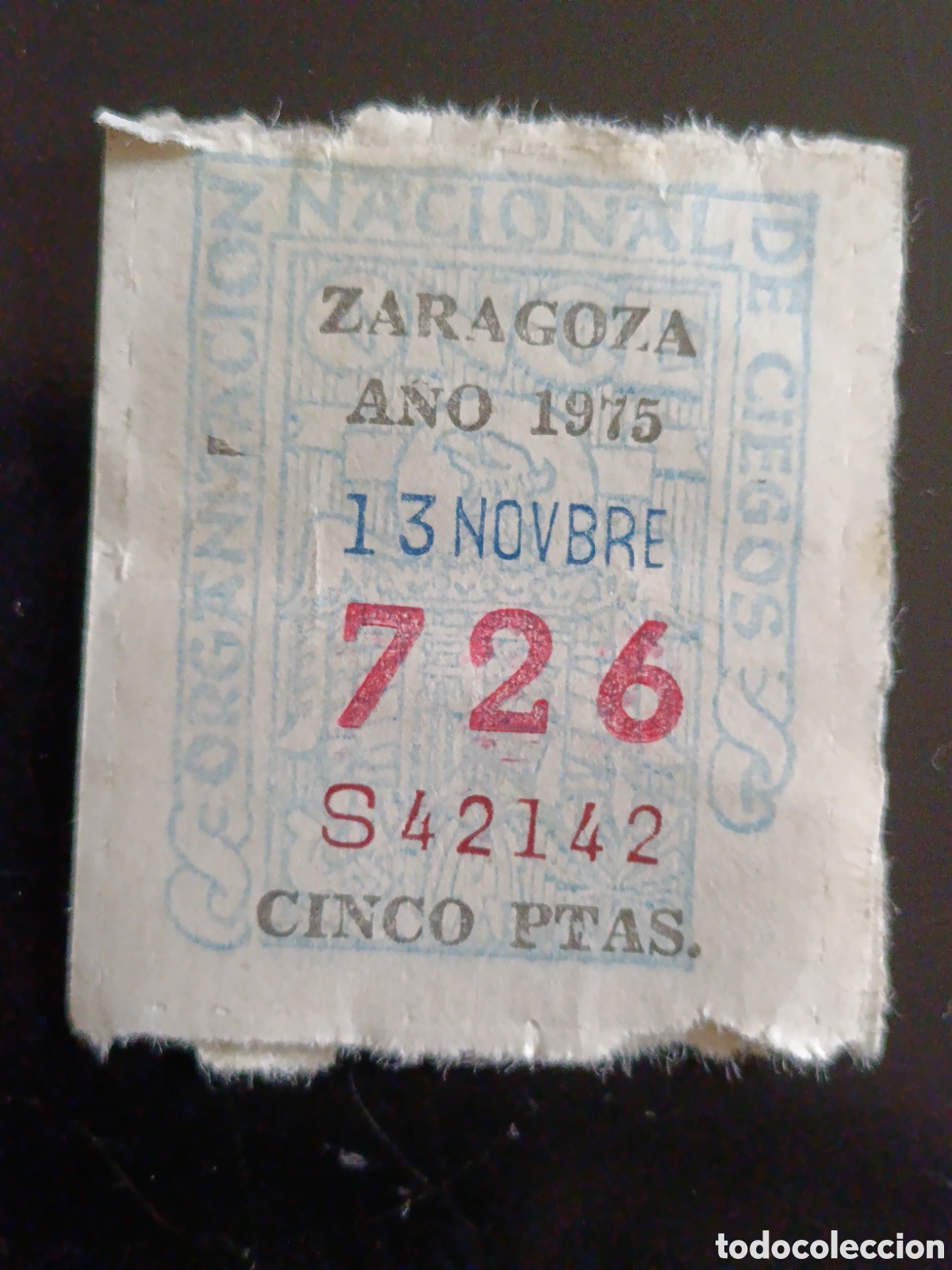 Cupones ONCE: CUPON DE LOTERIA LA ONCE 726 5 PTAS [ A&Ntilde;O 1975 ]