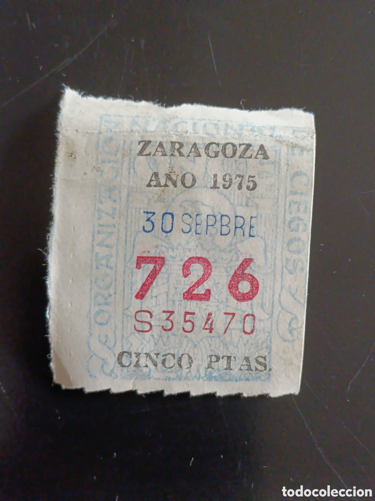 Cupones ONCE: CUPON DE LOTERIA LA ONCE 726 5 PTAS [ A&Ntilde;O 1975 ]