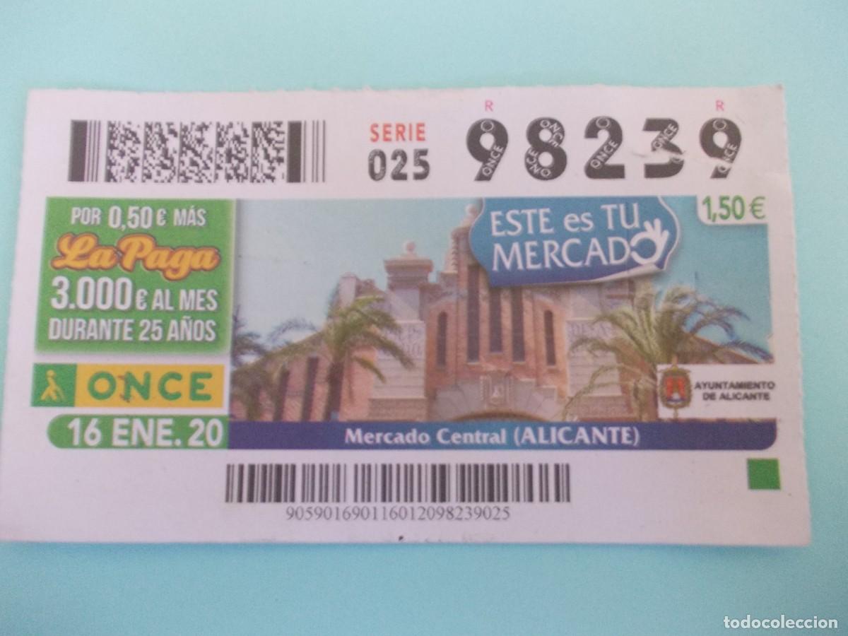 Bilhetes ONCE: Cupon ONCE Jueves 16 Enero 2020 Este es tu Mercado Central Alicante Comunidad Valenciana