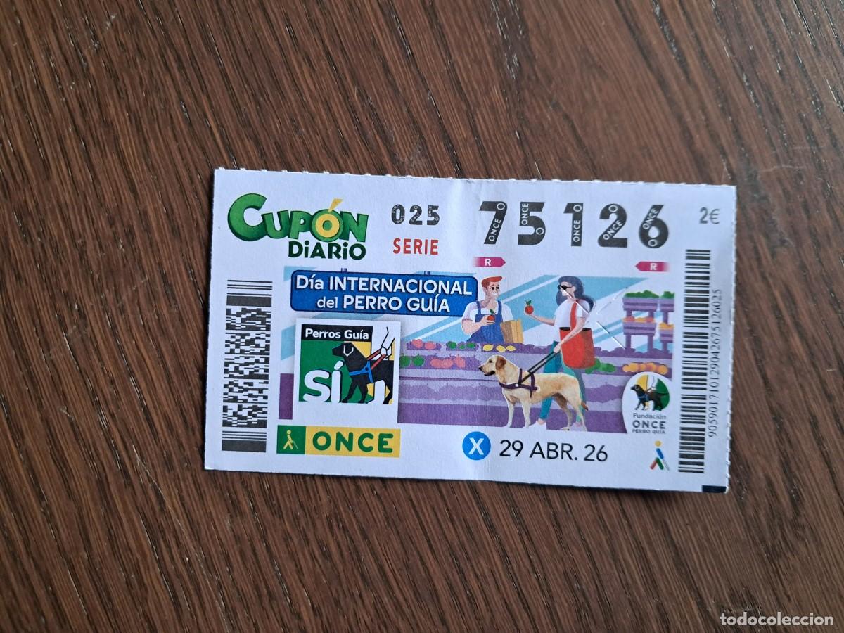 Cupones ONCE: cup&oacute;n once 29-04-26, d&iacute;a internacional del perro gu&iacute;a, n&ordm; 75.126.