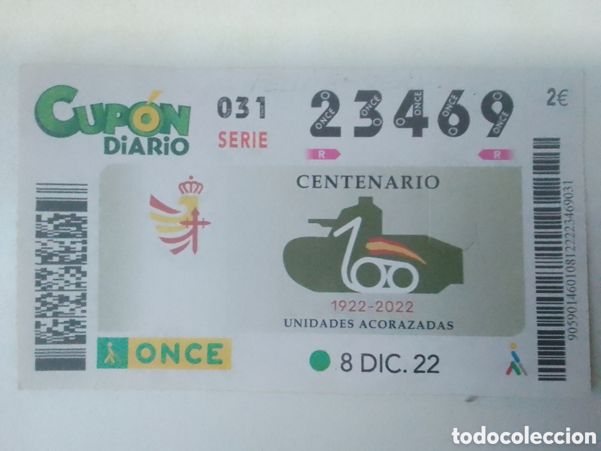 Cupones ONCE: Cup&oacute;n ONCE 8 DIC. 22 Centenario Unidades Acorazadas.