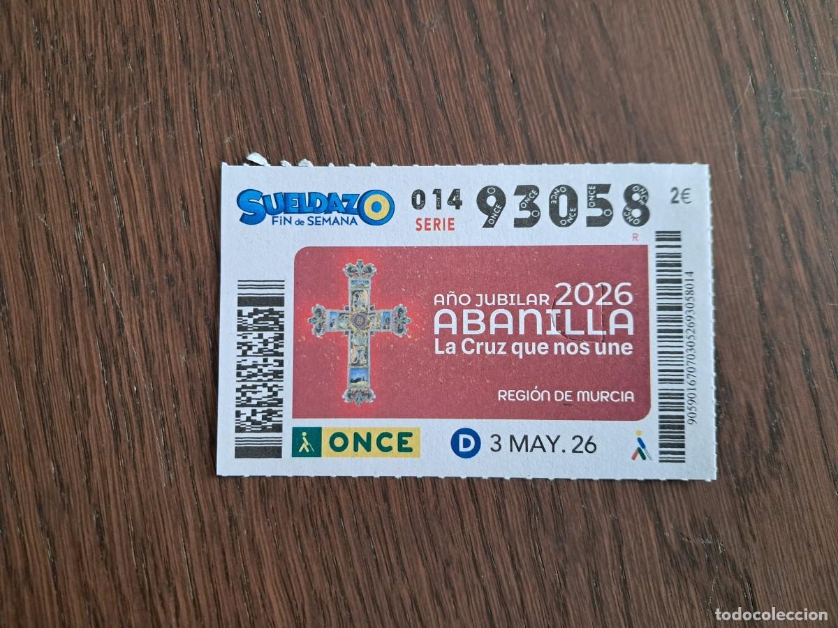 Cupones ONCE: cup&oacute;n once 03-05-26, a&ntilde;o jubilar 2026, Abanilla, regi&oacute;n de Murcia, n&ordm; 93.058.