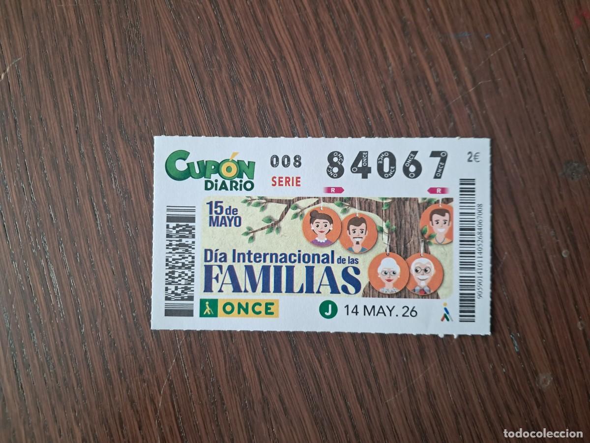 Cupones ONCE: cup&oacute;n once 14-05-26, d&iacute;a internacional de las familias, n&ordm; 84.067.