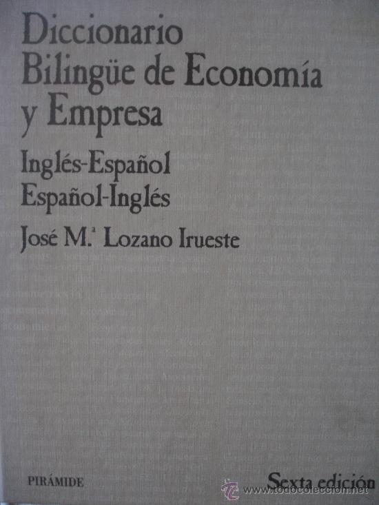 Livros antigos: DICCIONARIO BILING&Uuml;E DE ECONOMIA Y EMPRESA INGLES ESPA&Ntilde;OL ESPA&Ntilde;OL-INGLES
