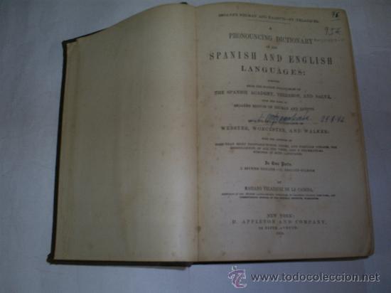 Diccionarios antiguos: A Pronouncing Dictionary of the Spanish and English Languages Appleton and Company 1899 RM50987-V - Foto 2 - 27404350