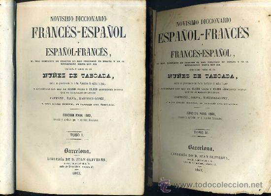 Diccionarios antiguos: TABOADA : FRANC&Eacute;S / ESPA&Ntilde;OL Y ESPA&Ntilde;OL / FRANC&Eacute;S - DOS TOMOS (1863) - Foto 2