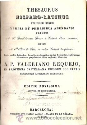 Diccionarios antiguos: THESAURUS HISPANO-LATINUS &ndash; A&Ntilde;O 1834 - Foto 2