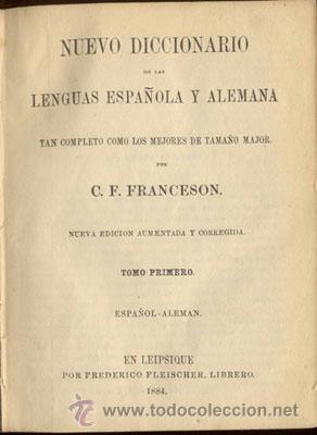 Diccionarios antiguos: DICCIONARIO ALEMÁN-ESPAÑOL Y ESPAÑOL-ALEMÁN – AÑO 1884 - Foto 3 - 41256699