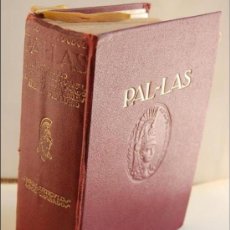 Diccionarios antiguos: PAL-LAS. DICCIONARIO ENCICLOPÉDICO MANUAL EN CINCO IDIOMAS. ESPAÑOL, FRANCÉS, INGLÉS, ALEMÁN E ITALI