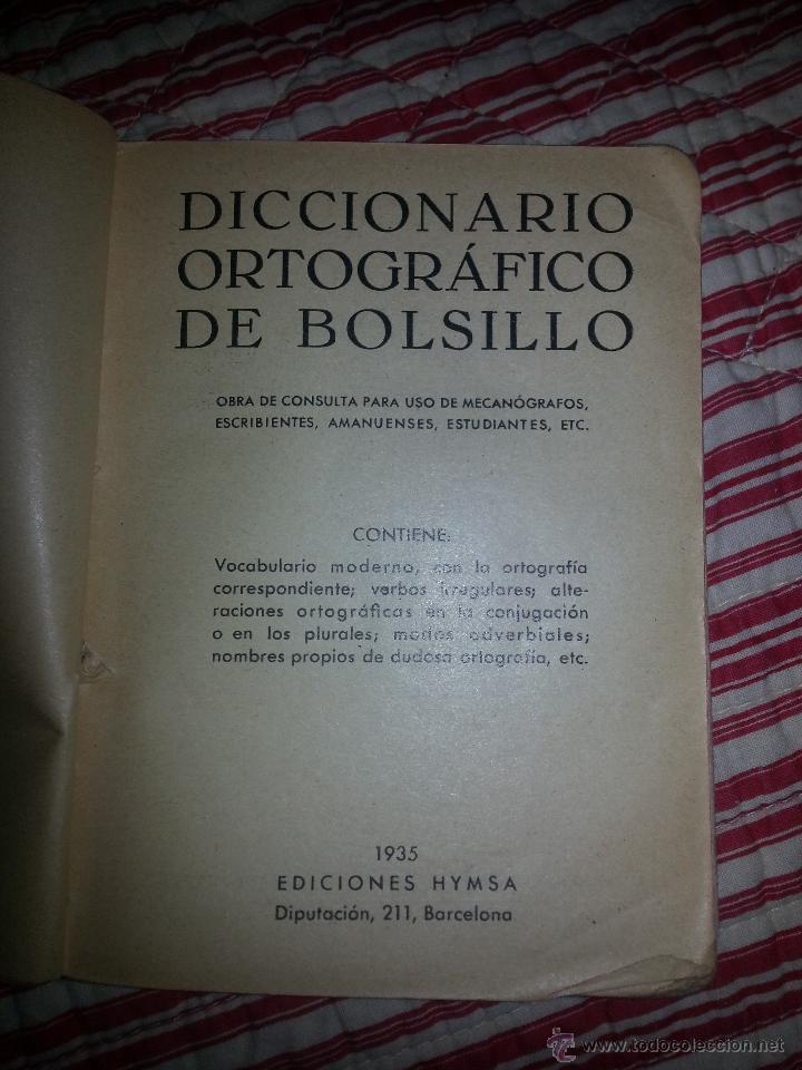 Diccionarios antiguos: Diccionario Ortogr&aacute;fico de bolsillo - Foto 3