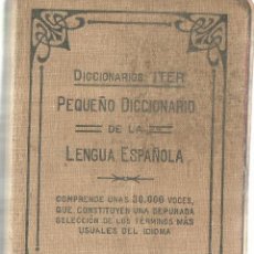 Diccionarios antiguos: PEQUEÑO DICCIONARIO DE LA LENGUA ESPAÑOLA. ED. RAMÓN SOPENA. BARCELONA. 1935. Lote 117153466