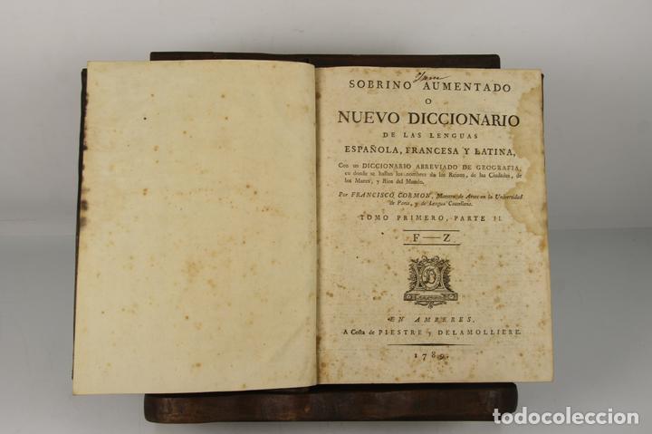Old dictionaries: 4888- SOBRINO AUMENTADO O NUEVO DICCIONARIO. FRANCISCO CORMON. EDIT. PIESTRE 1789. 3 VOL.