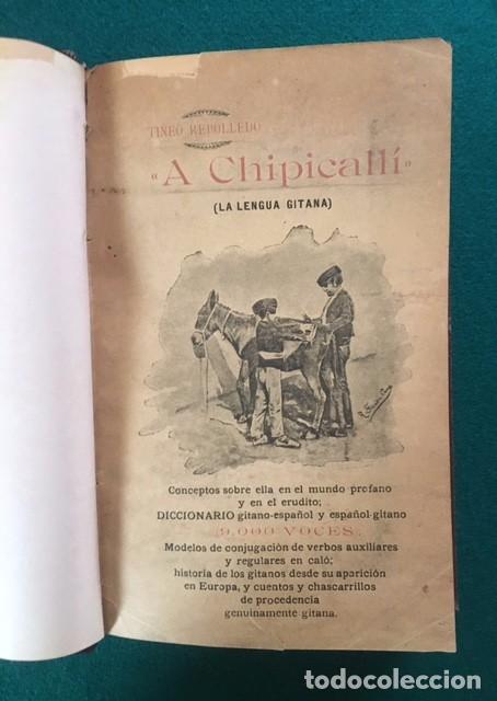 Diccionarios antiguos: Gitanos. &ldquo;A Chipicall&iacute;&rdquo; (La lengua gitana). - Foto 1